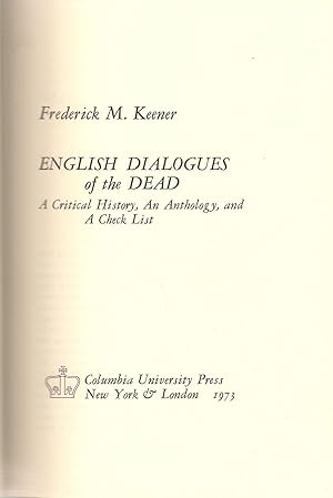 Seller image for English Dialogues of the Dead : A Critical History, an Anthology and a Check List for sale by Michael Moons Bookshop, PBFA