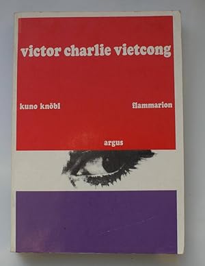 Seller image for Victor Charlie Vietcong for sale by Aberbroc