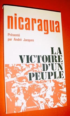 Image du vendeur pour NICARAGUA, LA VICTOIRE D'UN PEUPLE. mis en vente par Dj Jadis