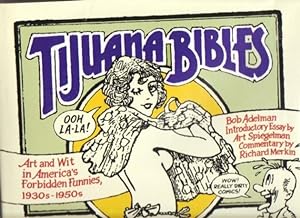 Seller image for Tijuana Bibles: Art and Wit in America's Forbidden Funnies, 1930's-1950's for sale by Nessa Books