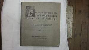 Festschrift Über Die Lehrlingsarbeiten-Austellung in Wien 1904