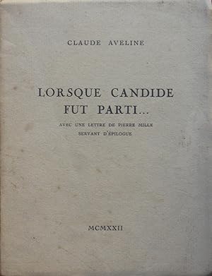 Image du vendeur pour Lorsque Candide fut parti. mis en vente par Bouquinerie L'Ivre Livre