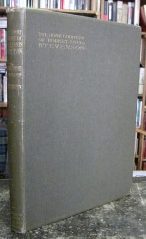 The Home Country of R.L. Stevenson: Being the Valley of the Water of Leith from Source to Sea