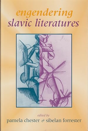 Seller image for Engendering Slavic Literatures for sale by Jonathan Grobe Books
