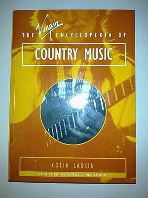 The Virgin Encyclopedia Of Country Music