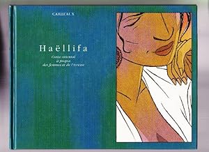 Haellifa - Conte Oriental à Propos Des Femmes et De L'ivresse