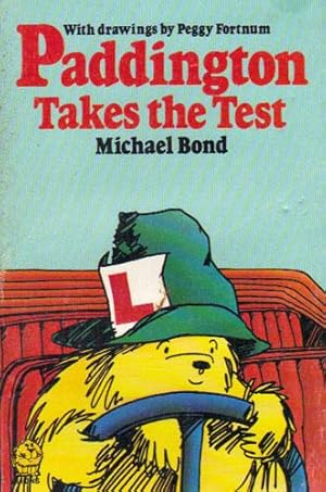 Seller image for PADDINGTON TAKES THE TEST for sale by Black Stump Books And Collectables