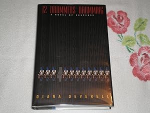 Image du vendeur pour 12 Drummers Drumming: A Novel Of Suspense mis en vente par SkylarkerBooks