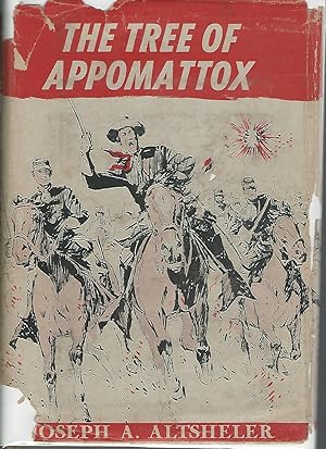 Immagine del venditore per The Tree of Appomattox: A Story of the Civil War's Close (The Civil War Series) venduto da Dorley House Books, Inc.