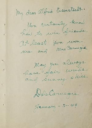 ANS to Alfred Eisenstaedt: "My dear Alfred Eisenstaedt-You certainly know how to win friends. At ...