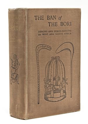 Seller image for The Ban of the Bori Demons and Demon-Dancing in West and North Africa for sale by James Cummins Bookseller, ABAA