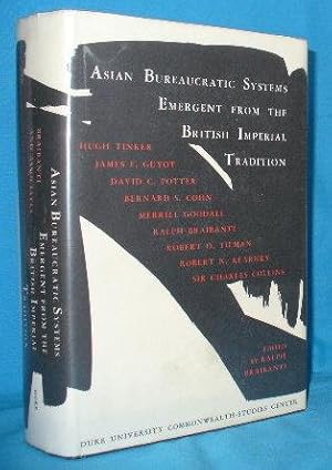 Seller image for Asian Bureaucratic Systems Emergent from the British Imperial Tradition for sale by Alhambra Books