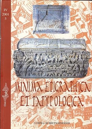 Bild des Verkufers fr Minima Epigraphica et Papyrologica. Fascicolo 5. anno IV. 2001 zum Verkauf von Libro Co. Italia Srl