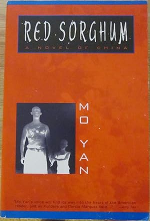 red sorghum by mo yan red sorghum by mo yan