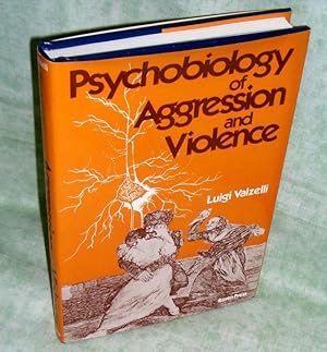 Psychobiology of aggression and violence.