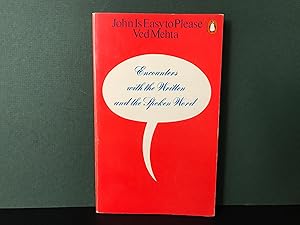 Seller image for John is Easy to Please: Encounters with the Written and the Spoken Word for sale by Bookwood