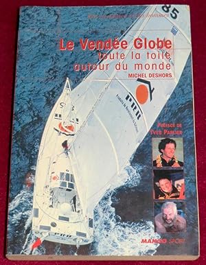 Bild des Verkufers fr LE QUATRIEME VENDEE GLOBE - Toute la toile autour du monde zum Verkauf von LE BOUQUINISTE