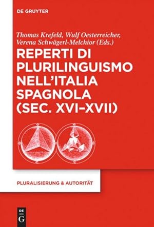 Imagen del vendedor de Reperti di plurilinguismo nellItalia spagnola (sec. XVI-XVII) a la venta por AHA-BUCH GmbH