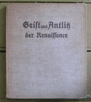 Bild des Verkufers fr Geist und Antlitz der Renaissance. zum Verkauf von Monkey House Books