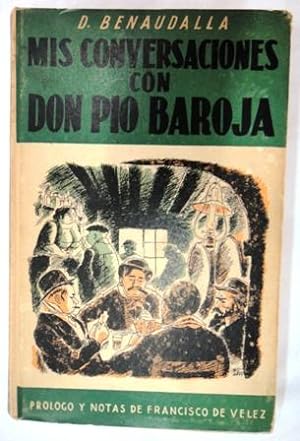 Bild des Verkufers fr Mis conversaciones con Don Po Baroja (Novela Histrica) zum Verkauf von Libros Tresvegas