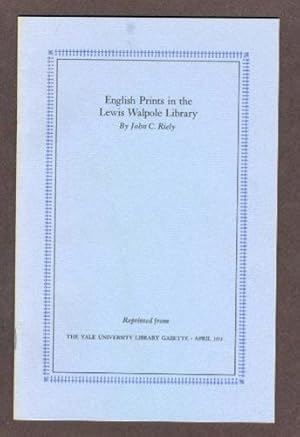 Seller image for English Prints in the Lewis Walpole Library (reprinted from The Yale University Library Gazette - April, 1975) for sale by Cream Petal Goods