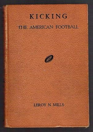 Seller image for Kicking the American Football for sale by Gyre & Gimble