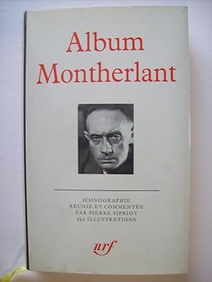 Seller image for Album Montherlant for sale by Philippe Moraux