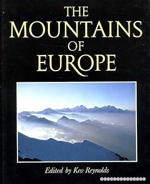 Seller image for THE MOUNTAINS OF EUROPE for sale by Pendleburys - the bookshop in the hills