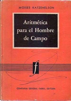 ARITMETICA PARA EL HOMBRE DE CAMPO