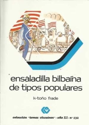 Imagen del vendedor de Ensaladilla bilbana de tipos populares a la venta por Librera Cajn Desastre