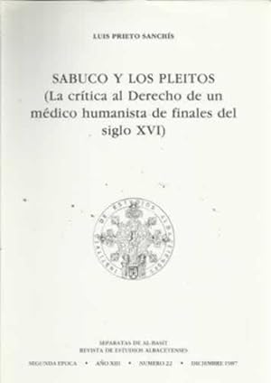 Imagen del vendedor de Sabuco y los Pleitos (La crtica al Derecho de un mdico humanista de finales del siglo XVI) a la venta por Librera Cajn Desastre