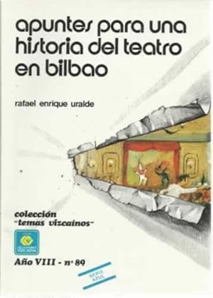 Imagen del vendedor de Apuntes para una historia del teatro en Bilbao a la venta por Librera Cajn Desastre