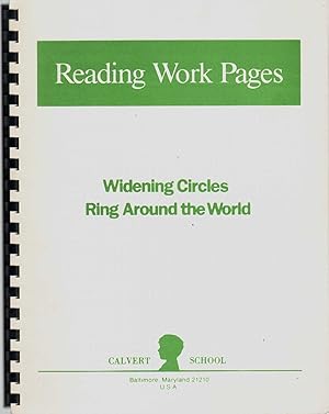 Bild des Verkufers fr READING WORK PAGES Widening Circles Ring Around the World zum Verkauf von The Avocado Pit