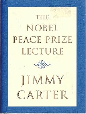 Seller image for THE NOBEL PEACE PRIZE LECTURE for sale by Charles Agvent,   est. 1987,  ABAA, ILAB
