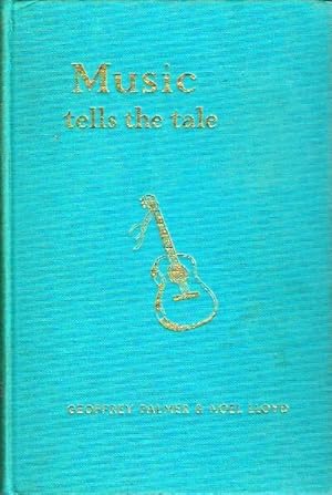 Seller image for Music Tells the Tale for sale by Round Table Books, LLC