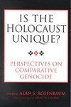 Imagen del vendedor de Is the Holocaust Unique? : Perspectives on Comparative Genocide a la venta por Mahler Books