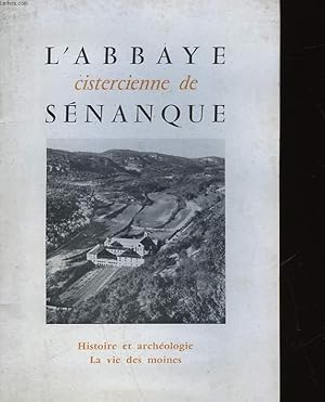 Seller image for L'ABBAYE CISTERCIENNE DE SENANQUE for sale by Le-Livre