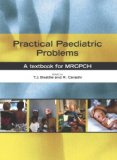 Seller image for Practical Paediatric Problems: A Textbook for Mrcpch (Hodder Arnold Publication) for sale by Modernes Antiquariat an der Kyll