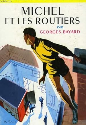 Seller image for MICHEL ET LES ROUTIERS for sale by Le-Livre