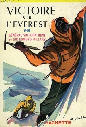 Imagen del vendedor de VICTOIRE SUR L'EVEREST a la venta por Le-Livre