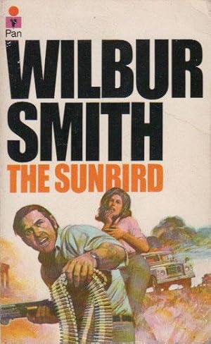 Image du vendeur pour THE SUNBIRD mis en vente par Black Stump Books And Collectables