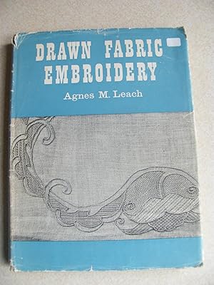 Imagen del vendedor de Drawn Fabric Embroidery. Embroidery Handbooks #2 a la venta por Buybyebooks