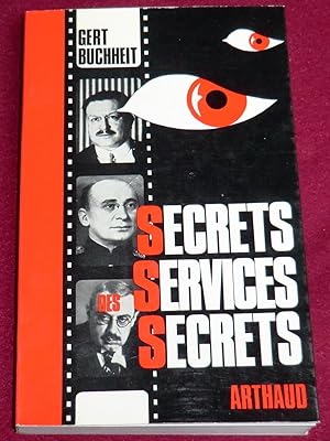 Imagen del vendedor de SECRETS DES SERVICES SECRETS - Missions - Mthodes - Expriences a la venta por LE BOUQUINISTE