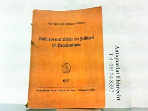 Imagen del vendedor de Kulturen und Vlker der Frhzeit im Preussenlande. a la venta por Antiquariat Ehbrecht - Preis inkl. MwSt.