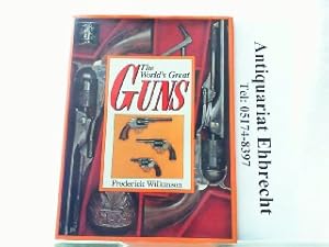 Bild des Verkufers fr The World's Great Guns. zum Verkauf von Antiquariat Ehbrecht - Preis inkl. MwSt.