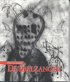 Seller image for Dubbelzanger for sale by The land of Nod - art & books