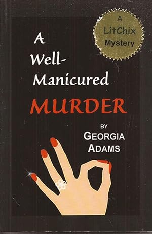 Seller image for A Well-Manicured Murder (inscribed) for sale by Auldfarran Books, IOBA