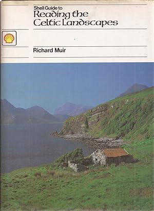 Seller image for Shell Guide to Reading the Celtic Landscapes for sale by Auldfarran Books, IOBA