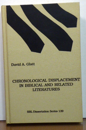 Imagen del vendedor de Chronological Displacement in Biblical and Related Literatures a la venta por RON RAMSWICK BOOKS, IOBA