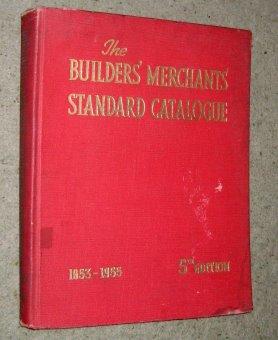 Builder's Merchants Standard Catalogue 5th Edition. 1953 - 1955, + 1952 Price List